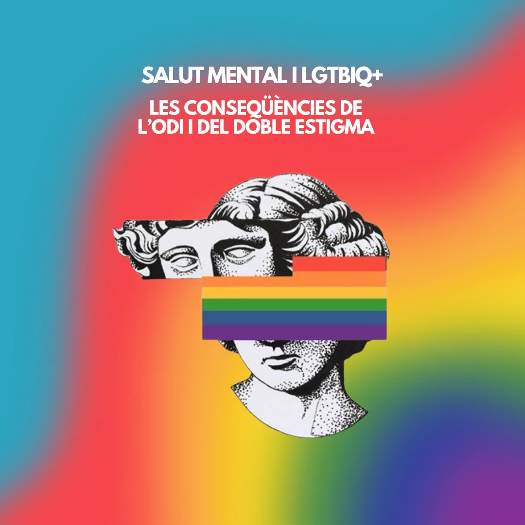 3 Salut Mental alerta de las consecuencias del doble estigma: «El odio también impacta en la salud mental de las personas LGTBIQ+»